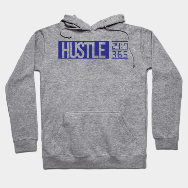 Hustle Time (blue text) Hoodie by artofplo